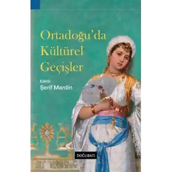 Ortadoğu’da Kültürel Geçişler