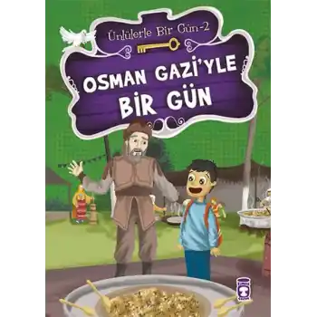 Osman Gaziyle Bir Gün