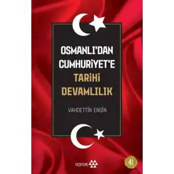 Osmanlıdan Cumhuriyete Tarihi Devamlılık