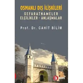 Osmanlı Dış İlişkileri