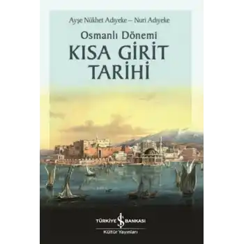 Osmanlı Dönemi Kısa Girit Tarihi