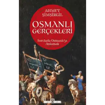 Osmanlı Gerçekleri - 1