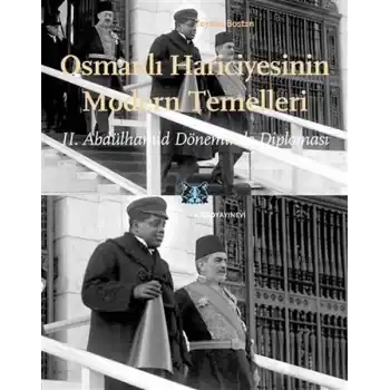 Osmanlı Hariciyesinin Modern Temelleri