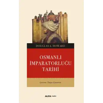 Osmanlı İmparatorluğu Tarihi