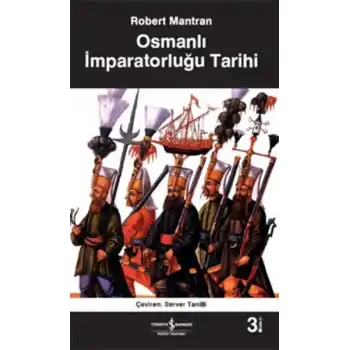 Osmanlı İmparatorluğu Tarihi