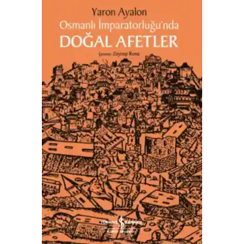 Osmanlı İmparatorluğunda Doğal Afetler