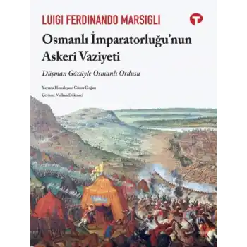 Osmanli İmparatorluğu’nun Askerî Vaziyeti