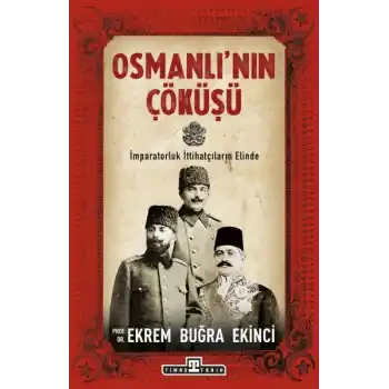 Osmanlının Çöküşü