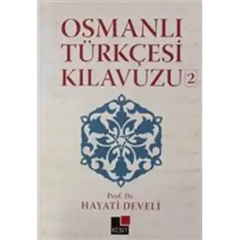 Osmanlı Türkçesi Kılavuzu 2