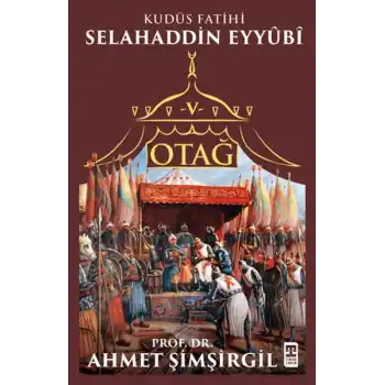 Otağ V: Selahaddin Eyyubi