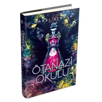 Ötanazi Okulu 2 (Ciltli)