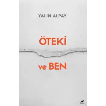 Öteki ve Ben