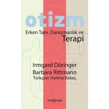 Otizm Erken Tanı, Danışmanlık ve Terapi
