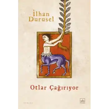 Otlar Çağırıyor