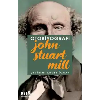 Otobiyografi - John Stuart Mill