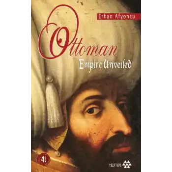 Ottoman Empire Unveiled