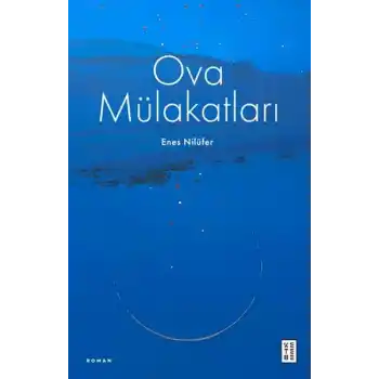 Ova Mülakatları