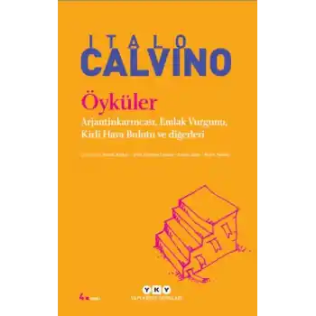 Öyküler Arjantinkarıncası, Emlak Vurgunu, Kirli Hava Bulutu ve Diğerleri - Modern Klasikler