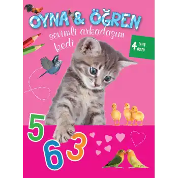 Oyna Öğren Sevimli Arkadaşım Kedi 4 Yaş Üstü
