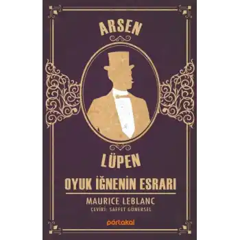 Oyuk İğnenin Esrarı - Arsen Lüpen