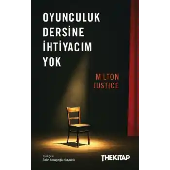 Oyunculuk Dersine İhtiyacım Yok