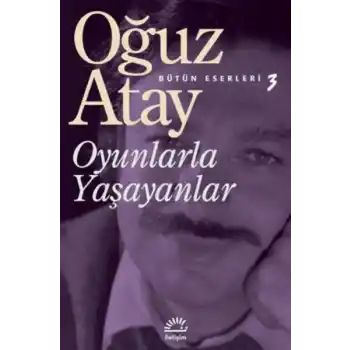 Oyunlarla Yaşayanlar