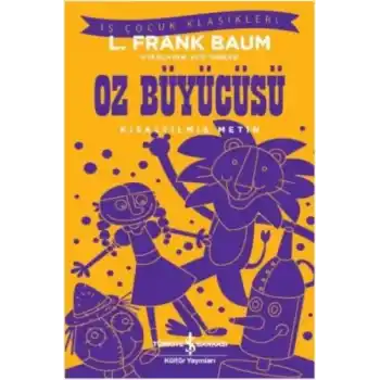 Oz Büyücüsü (Kısaltılmış Metin)