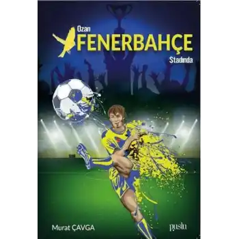 Ozan Fenerbahçe Stadında