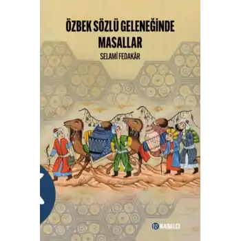 Özbek Sözlü Geleneğinde Masallar
