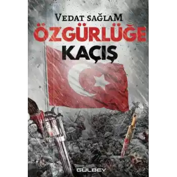 Özgürlüğe Kaçış
