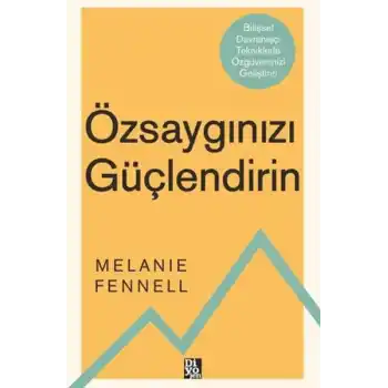 Özsaygınızı Güçlendirin