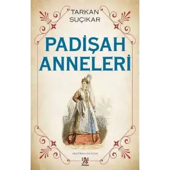 Padişah Anneleri