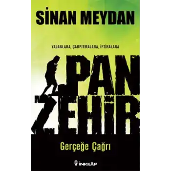 Panzehir Gerçeğe Çağrı