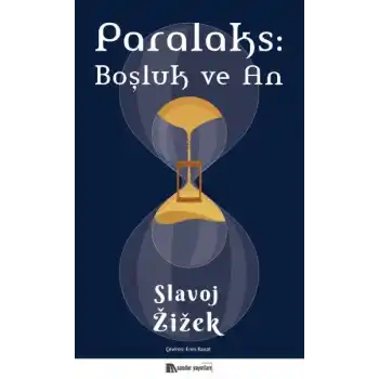 Paralaks: Boşluk ve An
