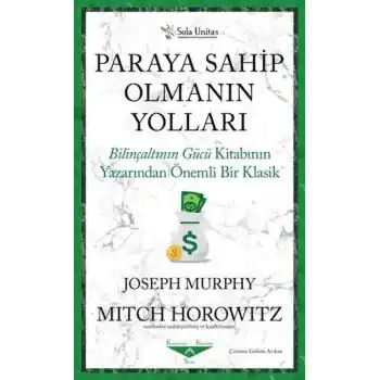 Paraya Sahip Olmanın Yolları