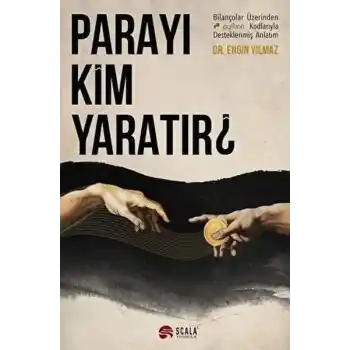 Parayı Kim Yaratır?