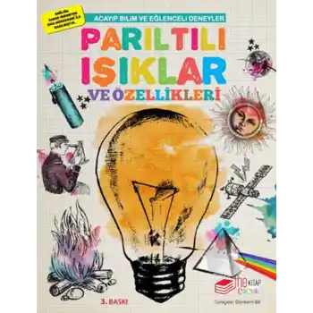 Parıltılı Işıklar ve Özellikleri - Acayip Bilim ve Eğlenceli Deneyler