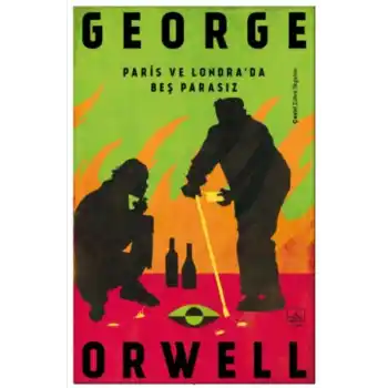 Paris ve Londra’da Beş Parasız