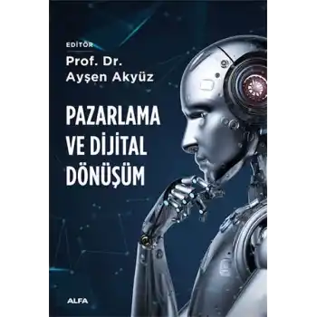 Pazarlama ve Dijital Dönüşüm