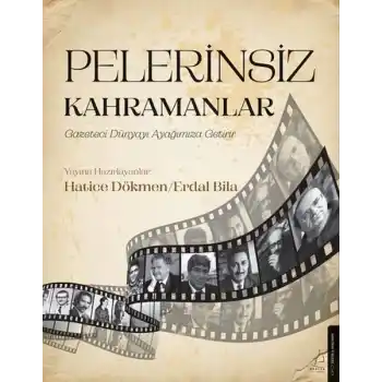 Pelerinsiz Kahramanlar