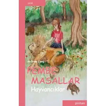 Pembe Masallar (Hayvancıklar)