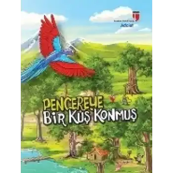 Pencereye Bir Kuş Konmuş