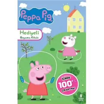 Peppa Pig 100+ Çıkartma Hediyeli Boyama Kitabı