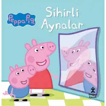 Peppa Pig - Sihirli Aynalar
