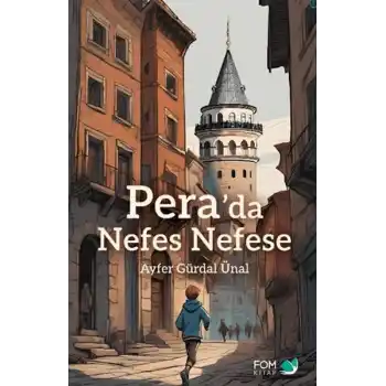 Pera’da Nefes Nefese