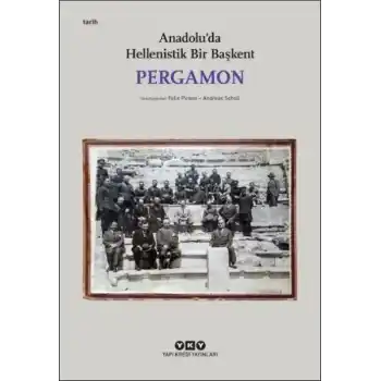 Pergamon -Anadoluda Hellenistik Bir Başkent (Küçük Boy