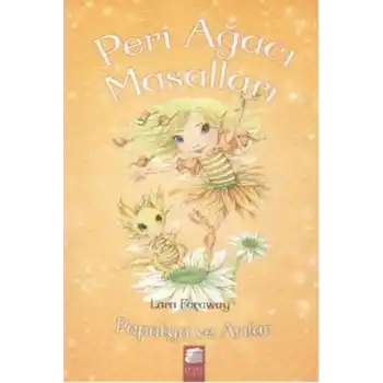 Peri Ağacı Masalları - Papatya ve Arılar