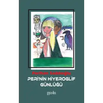 Perinin Hiyeroglif Günlüğü