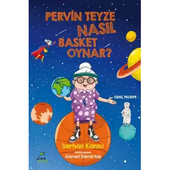 Pervin Teyze Nasıl Basket Oynar?