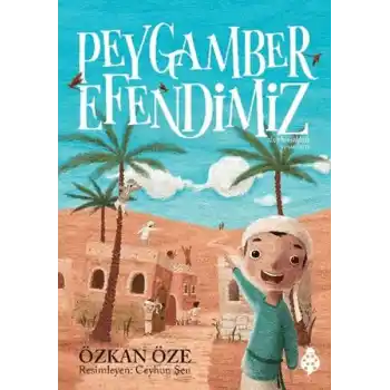 Peygamber Efendimiz